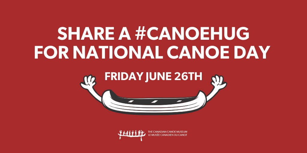 Graphic with red background and text overlay that reads "Share a Canoe Hug for National Canoe Day".